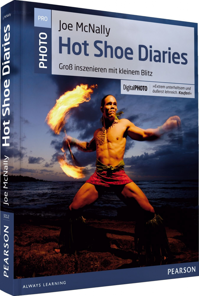  «The Hot Shoe Diaries». Joe McNally «Дневник горячего башмака - Идеальная фотография со вспышкой». Джо МакНелли
